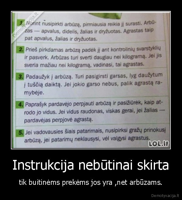 Instrukcija nebūtinai skirta