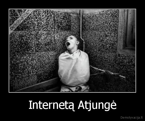 Internetą Atjungė