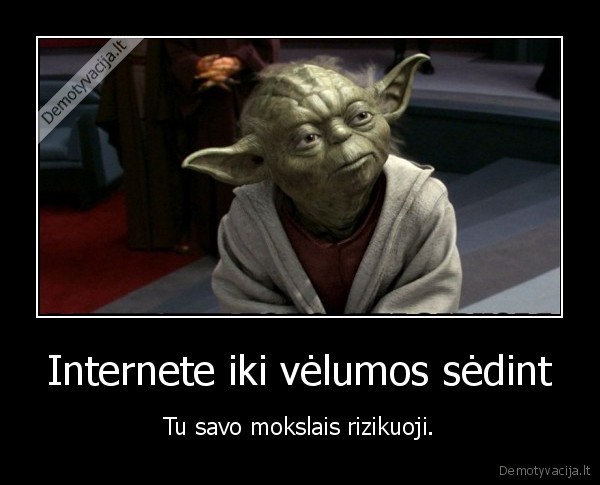 mokslai,internets,rizika