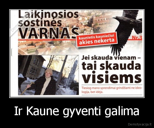 kaunas,varnas,laikrastis,gyventi,kaune,miestas,miesto,kaunui