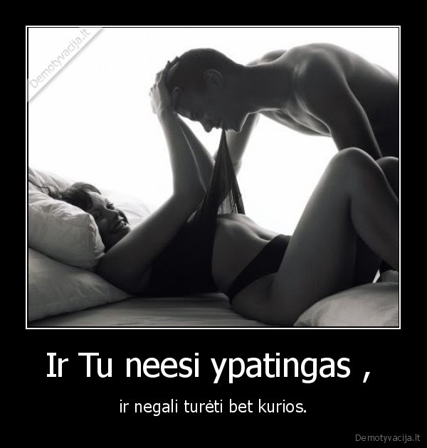 Ir Tu neesi ypatingas , 