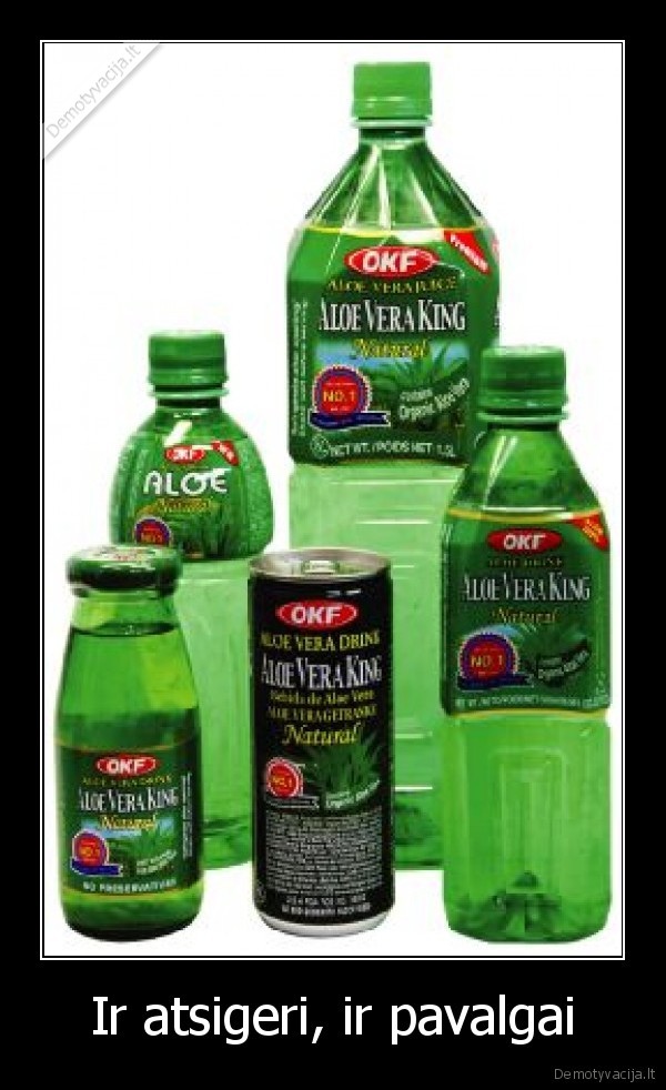 Ir atsigeri, ir pavalgai