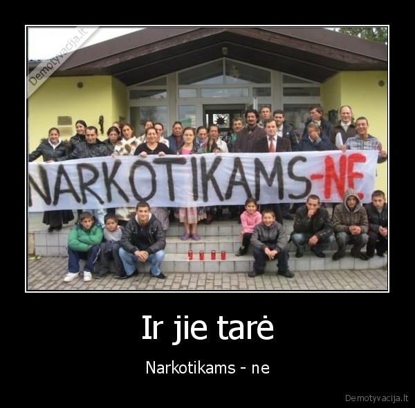 narkotikai,gyvenimas,taboras