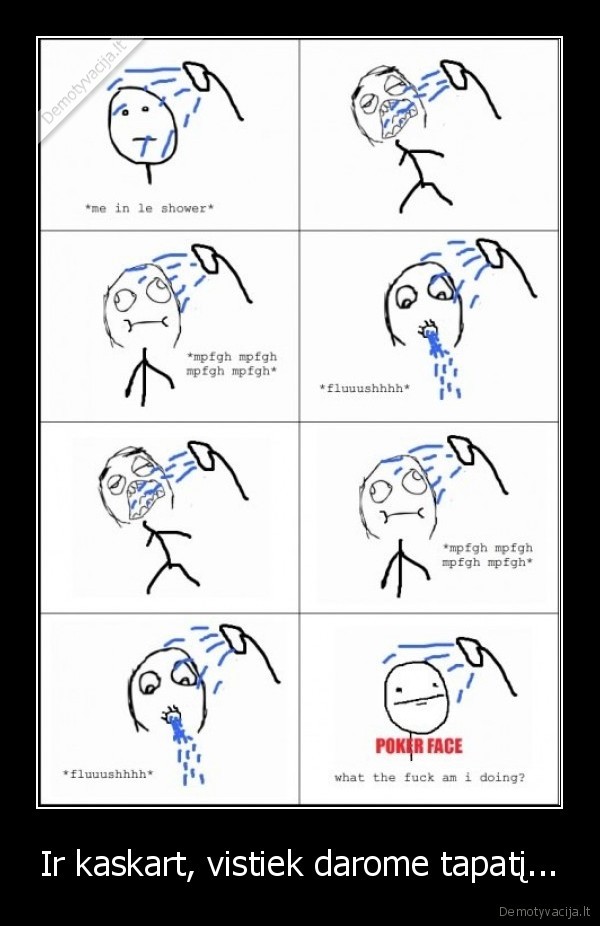 jei,neturit,vandens,nesuprasit