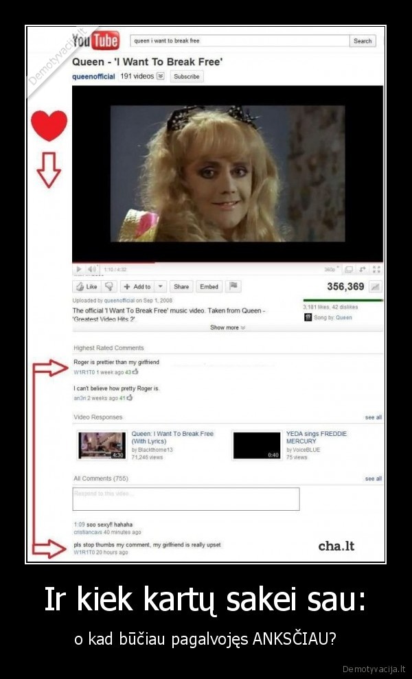 Ir kiek kartų sakei sau: