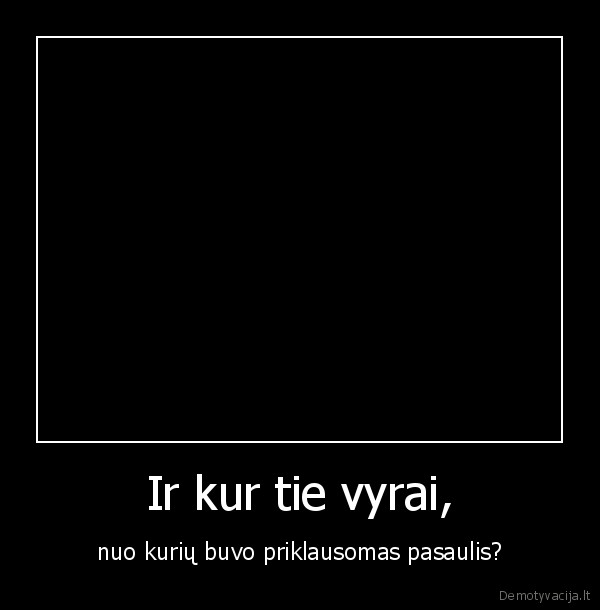 baisu,vyrai,aukstakulniai