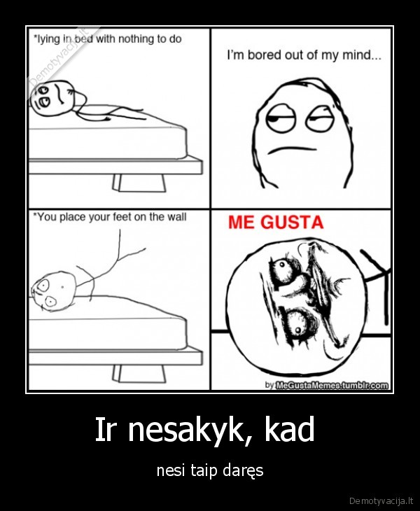 kojos, rankos, issidirbinejimas