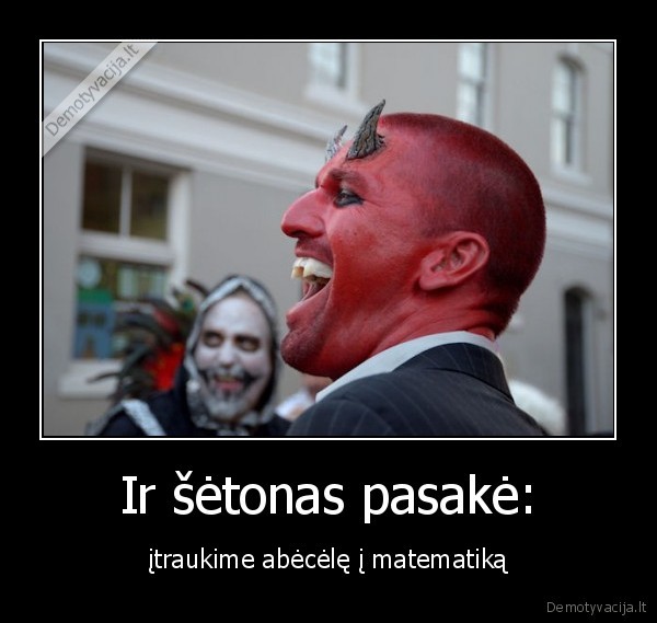 Ir šėtonas pasakė: