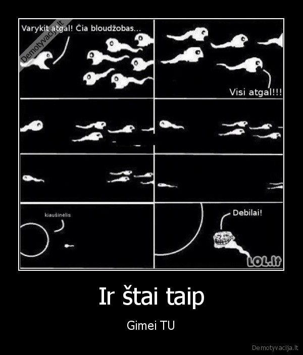 gimimas,debilai,spermatozoidai