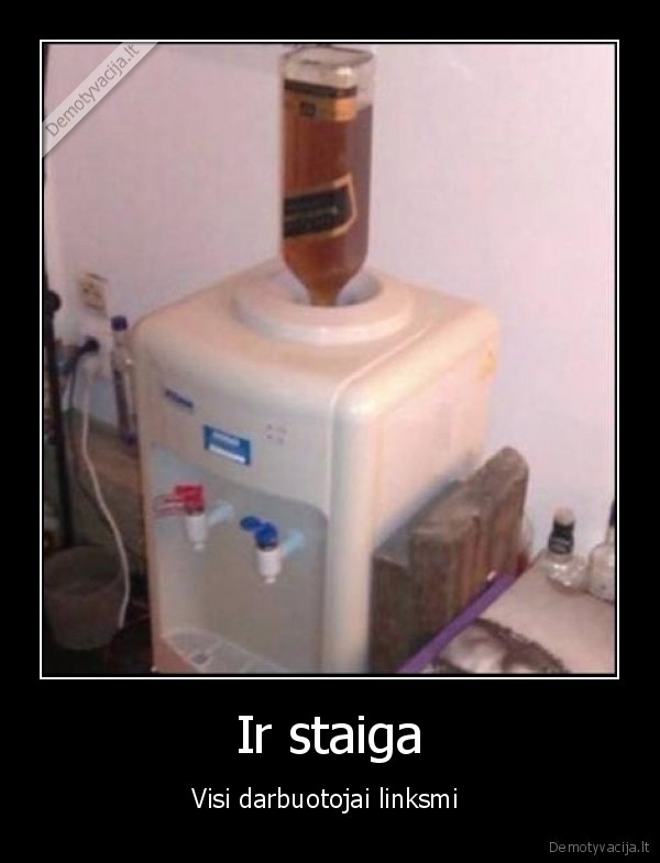 viskis, darbe, linksmina, darbuotojus