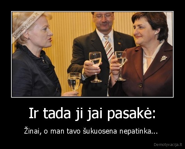 politika,moterys,pyktis,tuti, tuti, ta,valdantieji