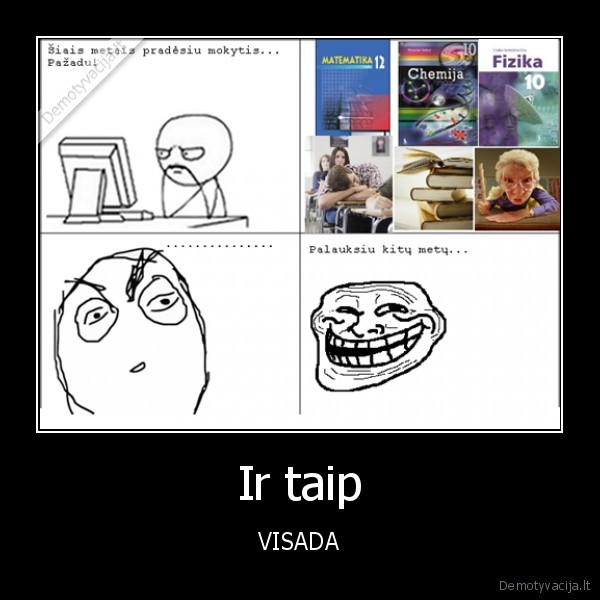 mokslai, uzkniso, juodai, namu, darbai, troll