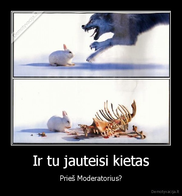 kaikada, geriau,liezuvis,palaikyt,uz, dantu,nepatinka,patylek