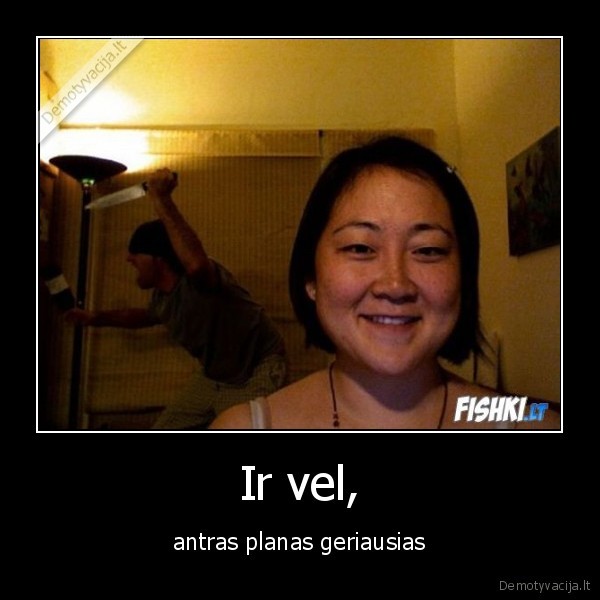 kaip,visda,antras,planas,geriausias,vel,peilis,azija