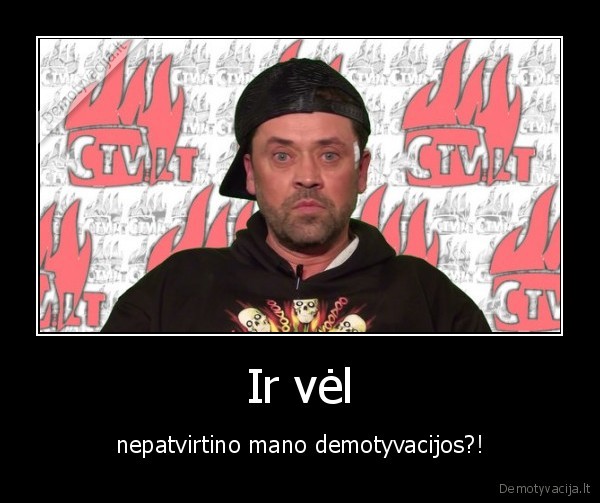 kodel,netvirtinat,mano,demo