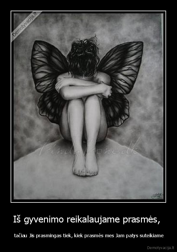Iš gyvenimo reikalaujame prasmės, 
