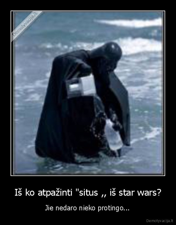 Iš ko atpažinti &quot;situs ,, iš star wars?