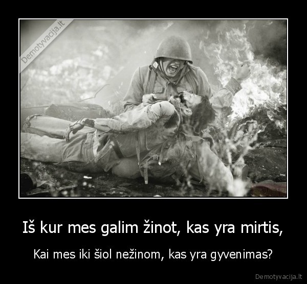 Iš kur mes galim žinot, kas yra mirtis,