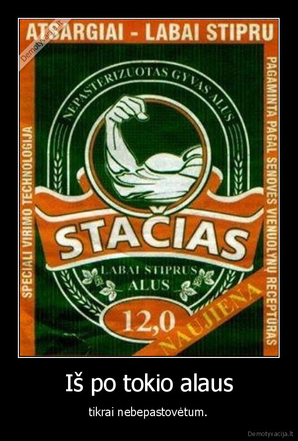 Iš po tokio alaus