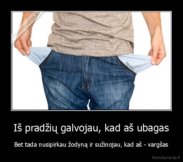 neturtingas,biednikas,varguolis