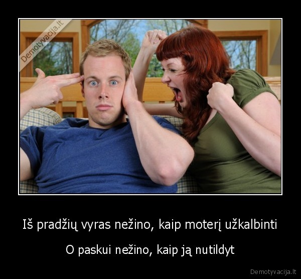 moters,pirmas, uzkalbinimas,santykiai