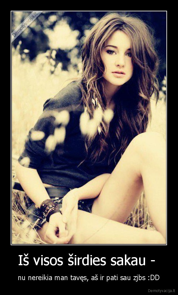 Iš visos širdies sakau - 