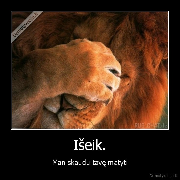 liutas, iseik