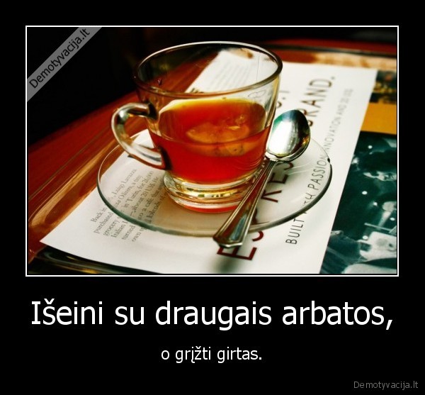 arbata,draugai,alus