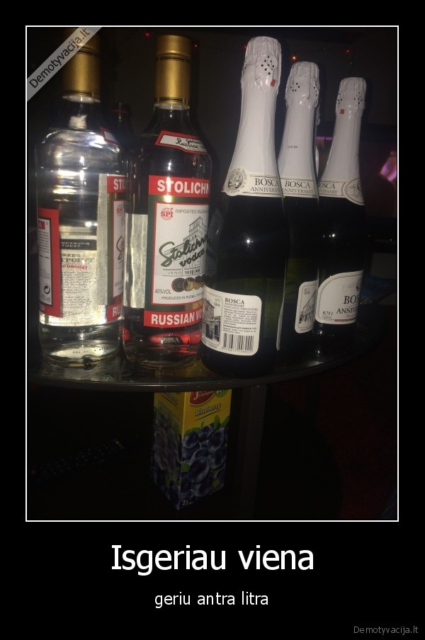 svente, gerimai, vodke, seksas, gyvenimas