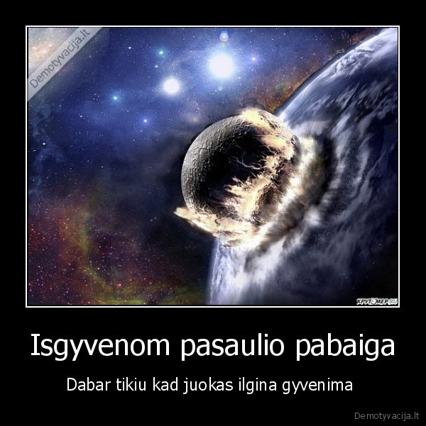 Isgyvenom pasaulio pabaiga