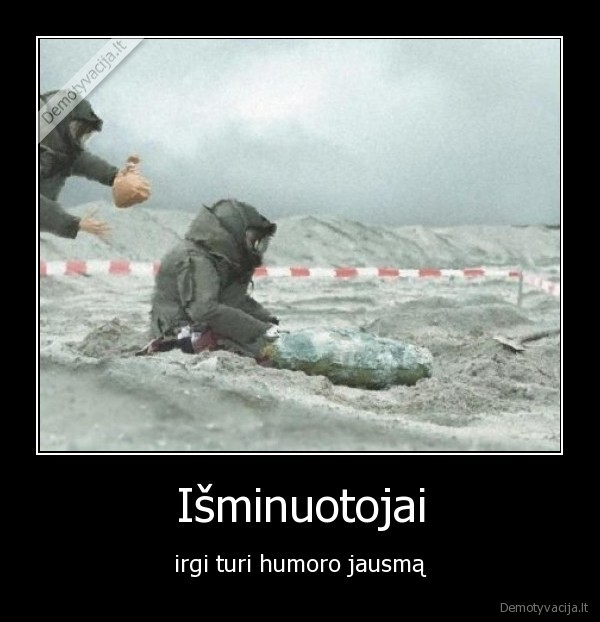 isminuotojai,humoro,jausmas