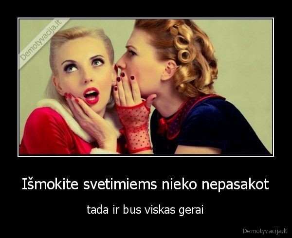 pasakoti,gerai,girtis