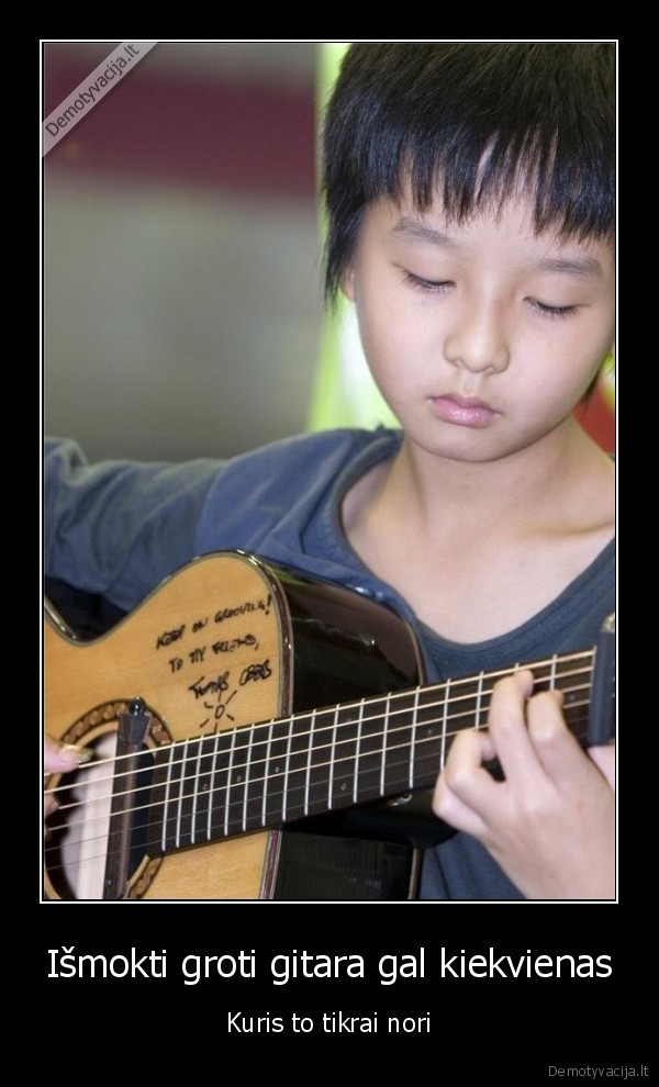 Išmokti groti gitara gal kiekvienas