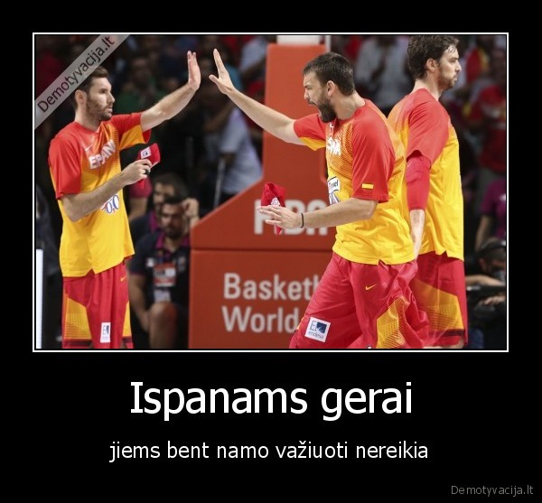 Ispanams gerai