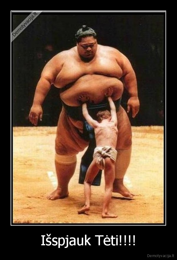 Išspjauk Tėti!!!!
