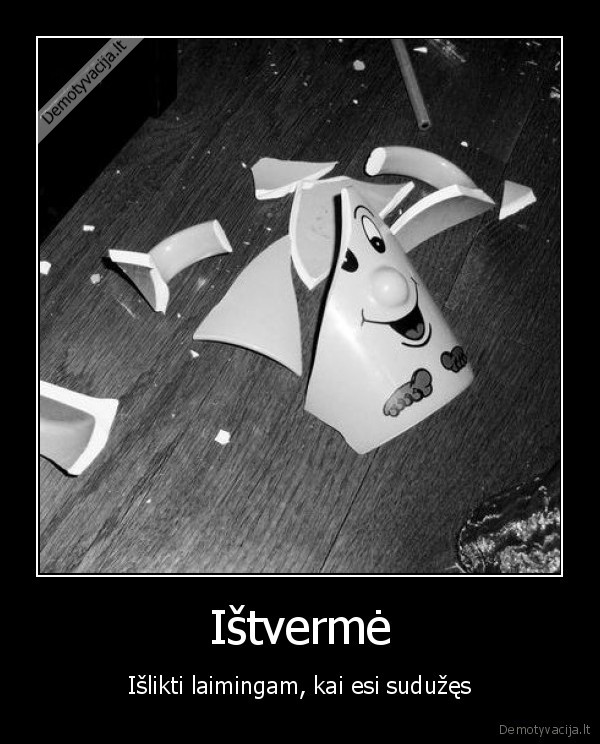 laimingas,suduzes,istverme