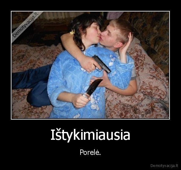 plesikai,meile,pavojingi