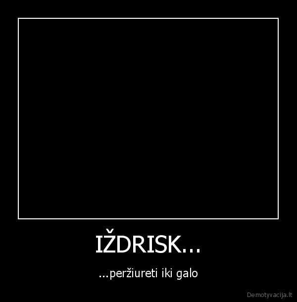 IŽDRISK...