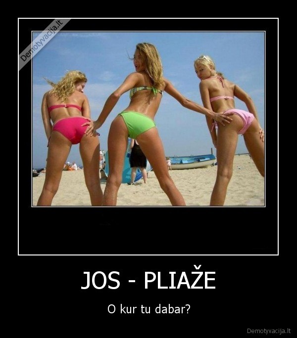 merginos, papai, pliazas, jura, grazu