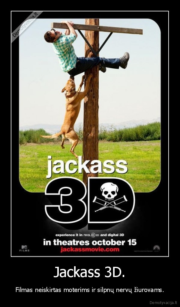jackass,profesionalai,ziaurumas