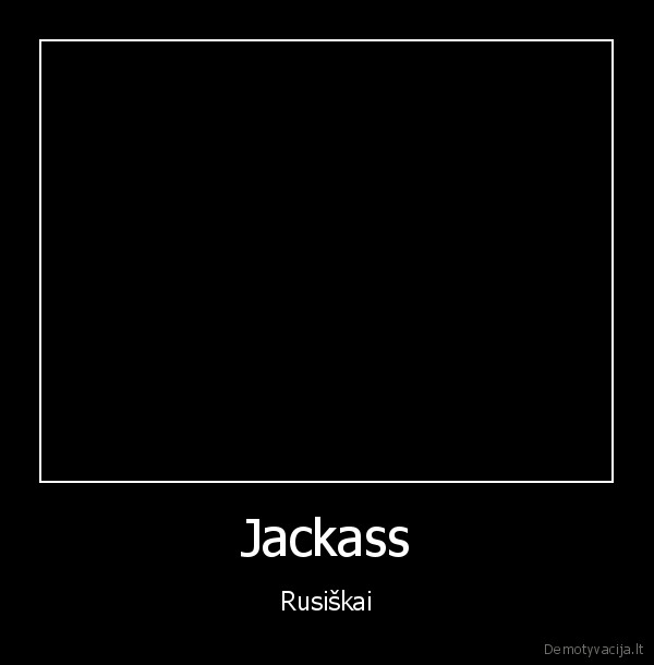 Jackass