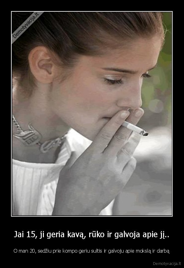 paugliai, siai, laikais, jau, ne, tie