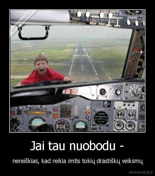 nuobodulys,nera, ka, veikti