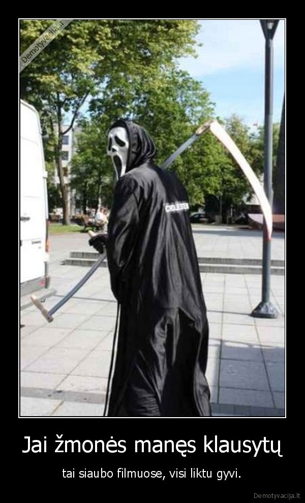 theladoga13,siaubas,filmas,gyvas,gyvenimas,klausytu,visi