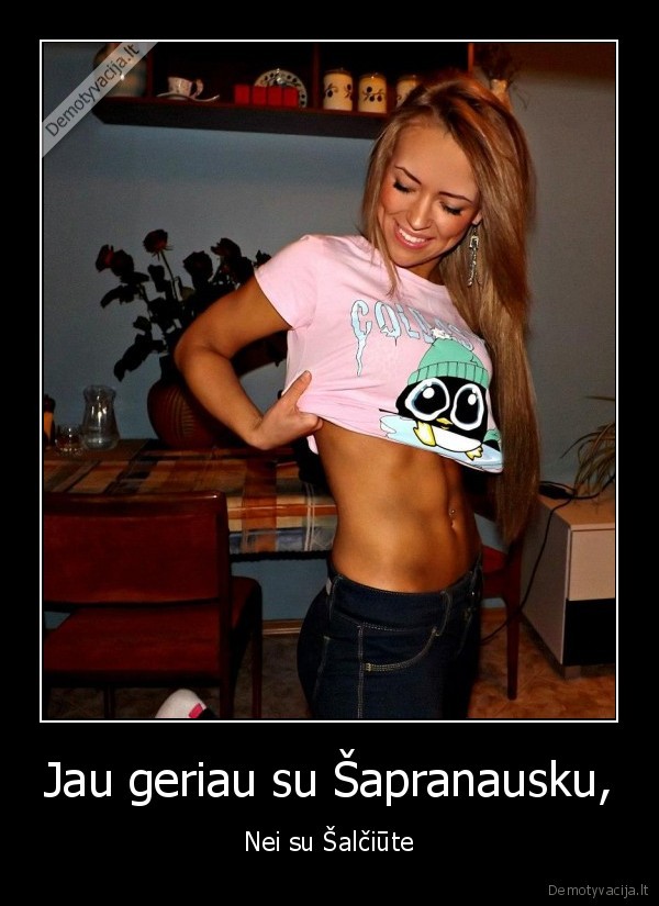 linksmiau,ne, durnas,rojus,cool,monika,,vytautas