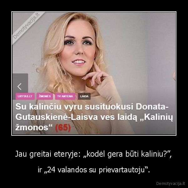 laisva,kalinys,zmona