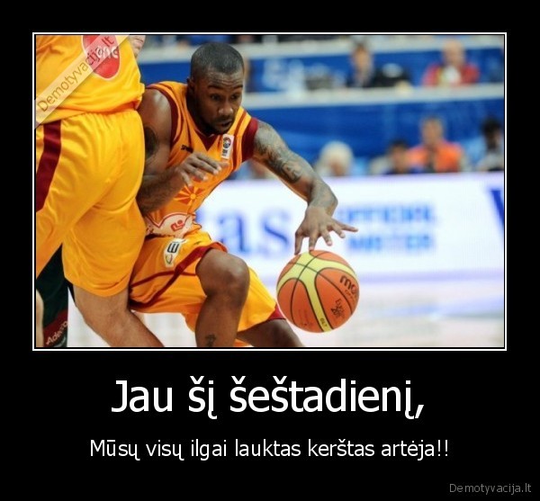 Jau šį šeštadienį,