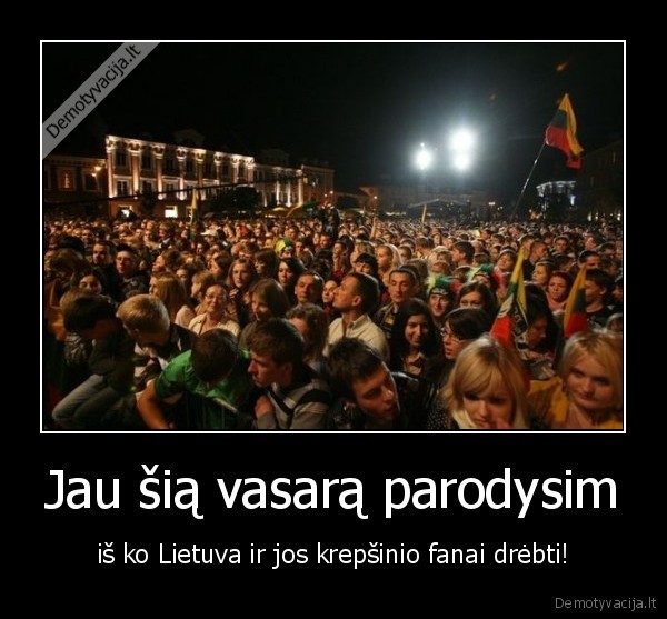 nes, lietuvos, krep6inio, fanai, patys, geriausi