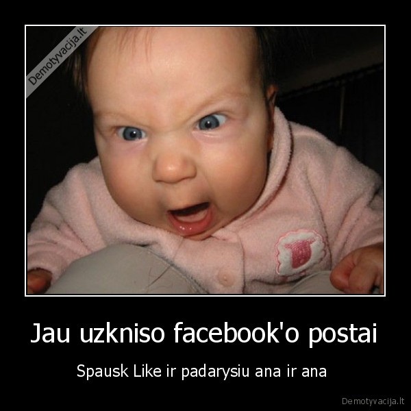 Jau uzkniso facebook'o postai