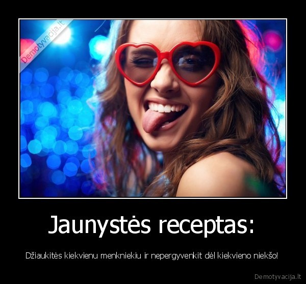 Jaunystės receptas: